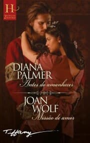 Cover von Antes do amanhecer - Missão de amor