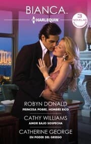 Cover von Princesa pobre, hombre rico - Amor bajo sospecha - En poder del griego