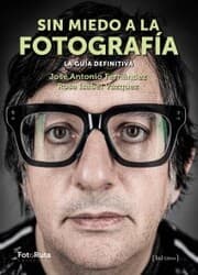 Cover von Sin miedo a la fotografía