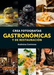 Cover von Crea fotografías gastronómicas y de restauración