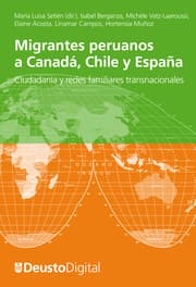 Cover von Migrantes peruanos a Canadá, Chile y España. Ciudadanía y redes familiares transnacionales