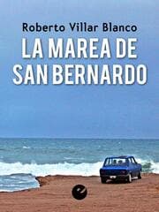 Cover von La marea de San Bernardo