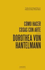 Cover von Cómo hacer cosas con arte