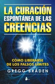 Cover von La curación espontánea de las creencias