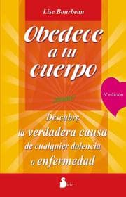 Cover von Obedece a tu cuerpo. ¡Ámate!