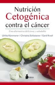 Cover von Nutrición cetogénica contra el cáncer