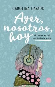 Cover von Ayer, nosotros, hoy