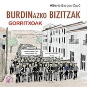 Cover von Burdinazko bizitzak. Gorritxoak