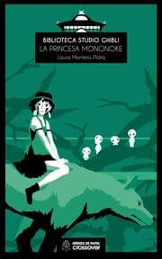 Cover von Biblioteca Studio Ghibli: La princesa Mononoke