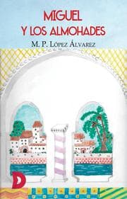 Cover von Miguel y los almohades