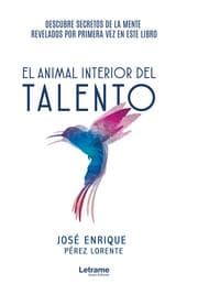 Cover von El animal interior del talento