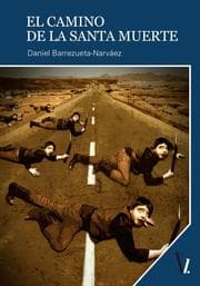 Cover von El camino de la Santa Muerte