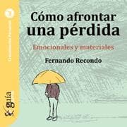 Cover von GuíaBurros: Cómo afrontar una pérdida
