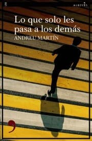 Cover von Lo que solo les pasa a los demás