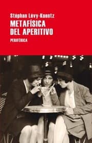 Cover von Metafísica del aperitivo