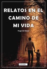 Cover von Relatos en el camino de mi vida