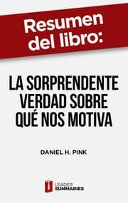 Cover von Resumen del libro 'La sorprendente verdad sobre qué nos motiva' de Daniel H. Pink