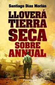 Cover von Lloverá tierra seca sobre Annual