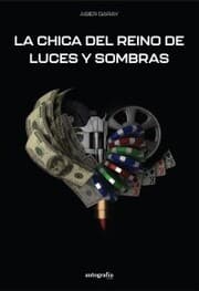 Cover von La chica del reino de luces y sombras