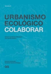 Cover von Urbanismo Ecológico. Volumen 3