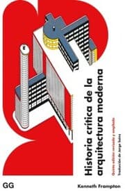 Cover von Historia crítica de la arquitectura moderna