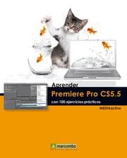 Cover von Aprender Premiere Pro CS5.5 con 100 ejercicios prácticos