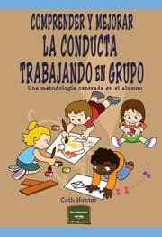 Cover von Comprender y mejorar la conducta trabajando en grupo