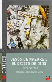 Cover von Jesús de Nazaret, el Cristo de Dios