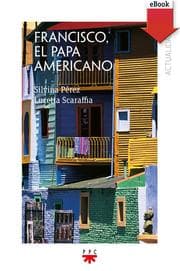 Cover von Francisco, el Papa americano
