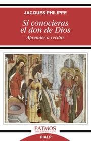 Cover von Si conocieras el don de Dios