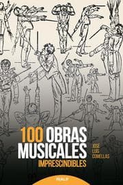 Cover von 100 obras musicales imprescindibles