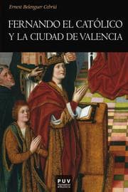 Cover von Fernando el Católico y la ciudad de Valencia