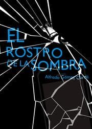 Cover von El rostro de la sombra