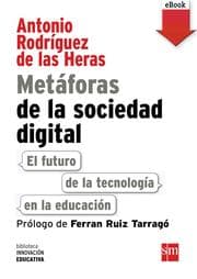 Cover von Metáforas de la sociedad digital: El futuro de la tecnología en la educación