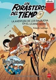 Cover von La aventura de los Balbuena en el lejano Oeste