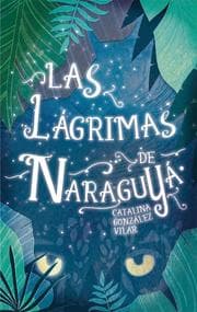 Cover von Las lágrimas de Naraguyá