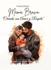 Cover von Mamá Brava Criando con Amor y Respeto