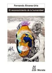Cover von El reconocimiento de la humanidad. España, Portugal y América Latina en la génesis de la modernidad