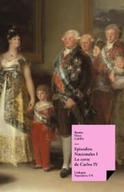 Cover von Episodios nacionales I. La corte de Carlos IV