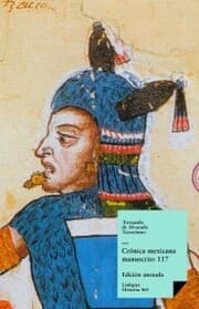 Cover von Crónica mexicana. Manuscrito 117 de la Colección Hans Peter Kraus