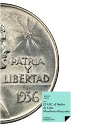 Cover von El ABC al Pueblo de Cuba: Manifiesto-Programa