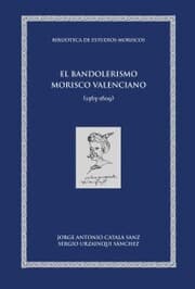 Cover von El bandolerismo morisco valenciano