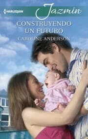 Cover von Construyendo un futuro