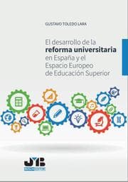 Cover von El desarrollo de la reforma universitaria en España y el Espacio Europeo de Educación Superior