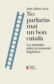 Cover von No parlaràs mai un bon català