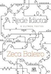 Cover von A Rede Idiota e outros textos