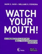 Cover von Watch your mouth!