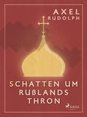 Cover von Schatten um Rußlands Thron