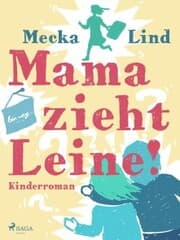 Cover von Mama zieht Leine!