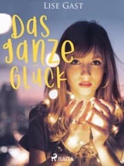 Cover von Das ganze Glück